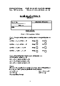 Bài kiểm tra môn toán Đại 10 Chương 1 thời gian: 45 phút