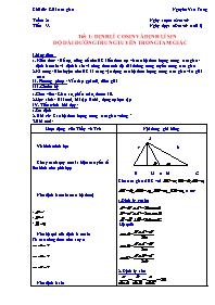 Chủ đề: Giải tam giác - Tiết 1: Định lí cosin và định lí sin độ dài đường trung tuyến trong tam giác