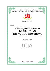 Ðề tài Ứng dụng đạo hàm để giải toán trung học phổ thông