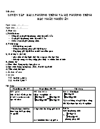 Giáo án Đại 10 tiết 40, 41: Luyện tập Phương trình và hệ phương trình bậc nhất nhiều ẩn