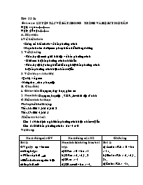 Giáo án Đại 10 tiết 55, 56: Luyện tập về bất phưong trình và hệ bất phương trình một ẩn