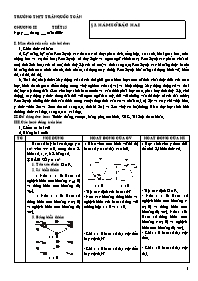 GIáo án Đại số 10 - Chương II - Bài 3: Hàm số bậc hai