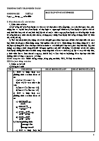 GIáo án Đại số 10 - Chương III - Tiết 45: Bài tập ôn chương III