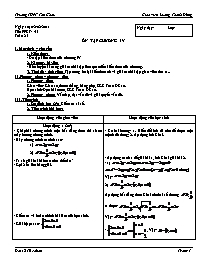 Giáo án Đại số 10 cơ bản tiết 45: Ôn tập chương IV