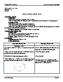 Giáo án Đại số 10 cơ bản tiết 54: Cung và góc lượng giác (tiết 1)