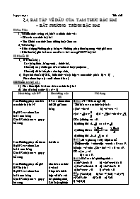Giáo án Đại số 10 nâng cao tiết 60: Bài tập về dấu của tam thức bậc hai bất phương trình bậc hai