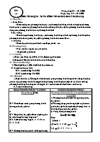 Giáo án dạy Đại số 10 tiết 20: Phương trình quy về phương trình bậc nhất,bậc hai (2)