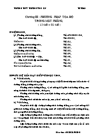 Giáo án Hình 10 cơ bản - Chương III: Phương pháp tọa độ trong mặt phẳng ( 13 tiết + 02 tiết )