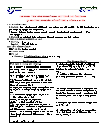 Giáo án Hình học 10 tiết 14 đến 28 Chương II: Tích vô hướng của hai vector và các ứng dụng