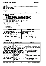 Giáo án Hình học CB 10 Chương 2 Bài 2: Tích vô hướng của hai vectơ