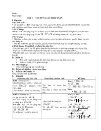 Giáo án Hình học 10 - Tiết 5: Vectơ và các phép toán